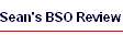 Sean's BSO Review